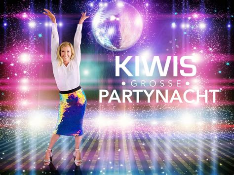 kiwis große partynacht